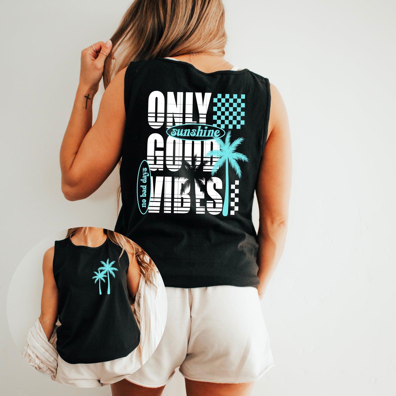 ONLY SUNSHINE AND GOOD VIBES DTF Transfer