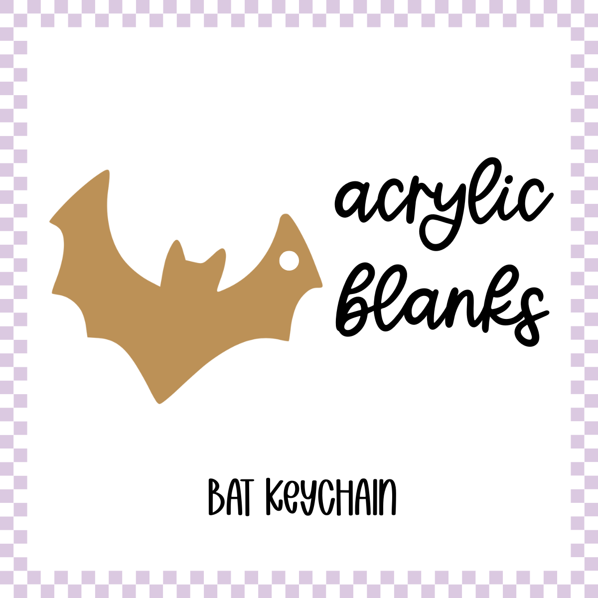 Acrylic Blank - Bat