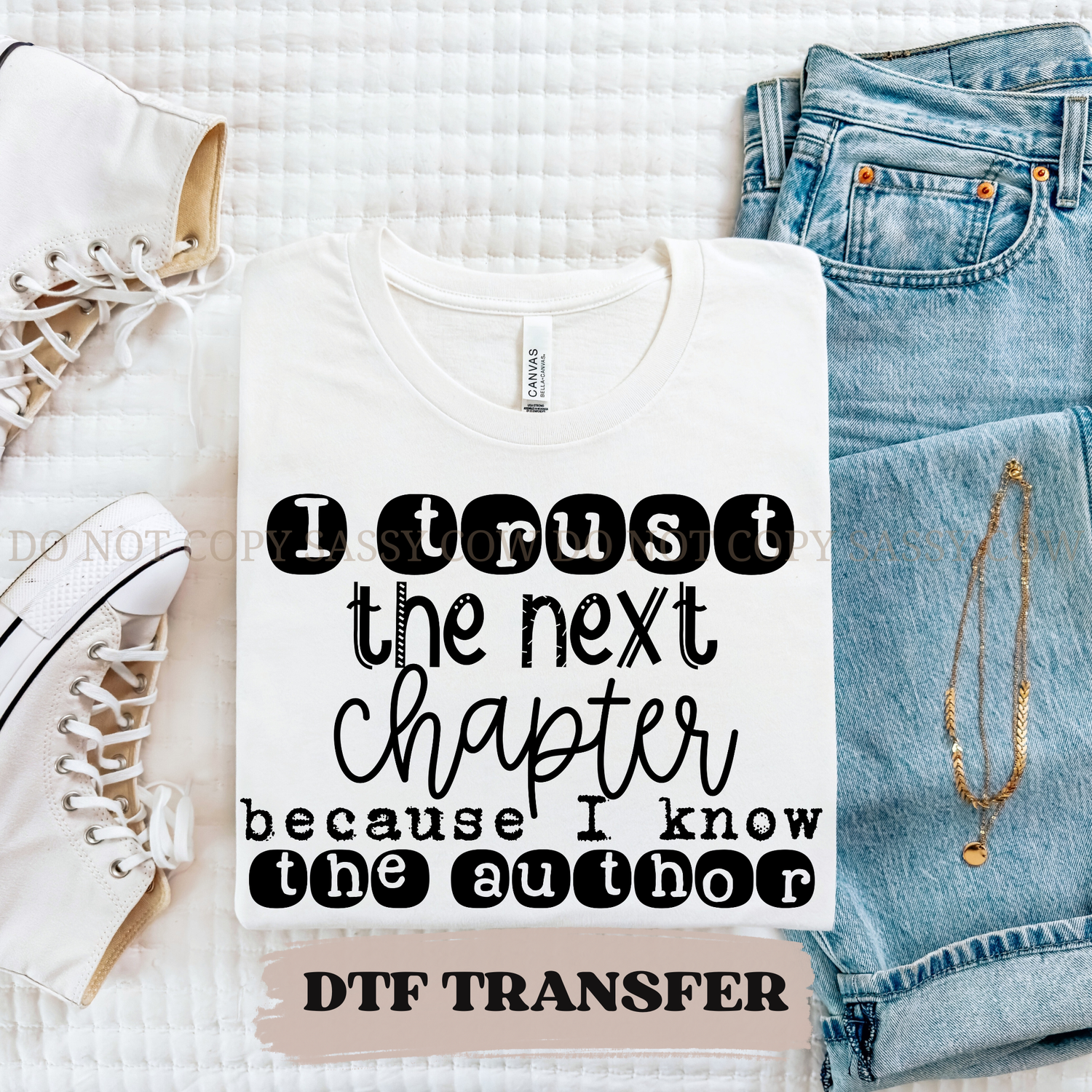 I TRUST THE NEXT CHAPTER - DTF TRANSFER 0180