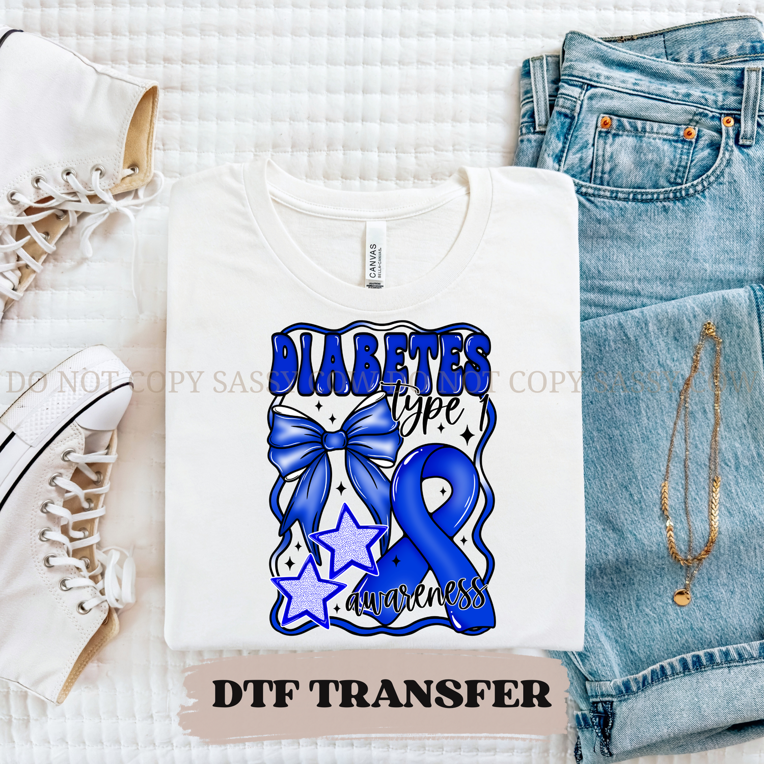 TYPE 1 DIABETES AWARENESS - DTF TRANSFER 0185
