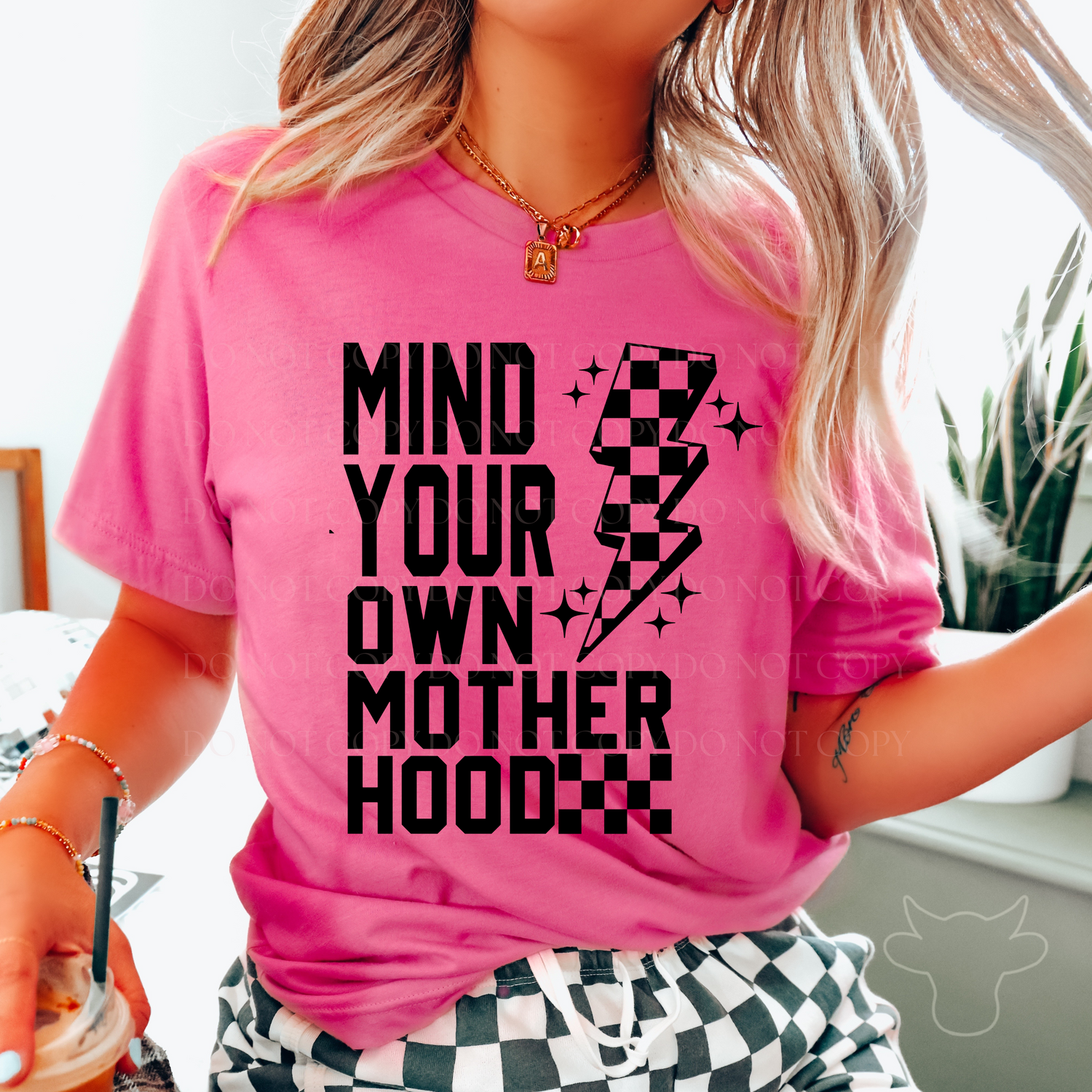 MIND YOUR OWN MOTHERHOOD DTF Transfer