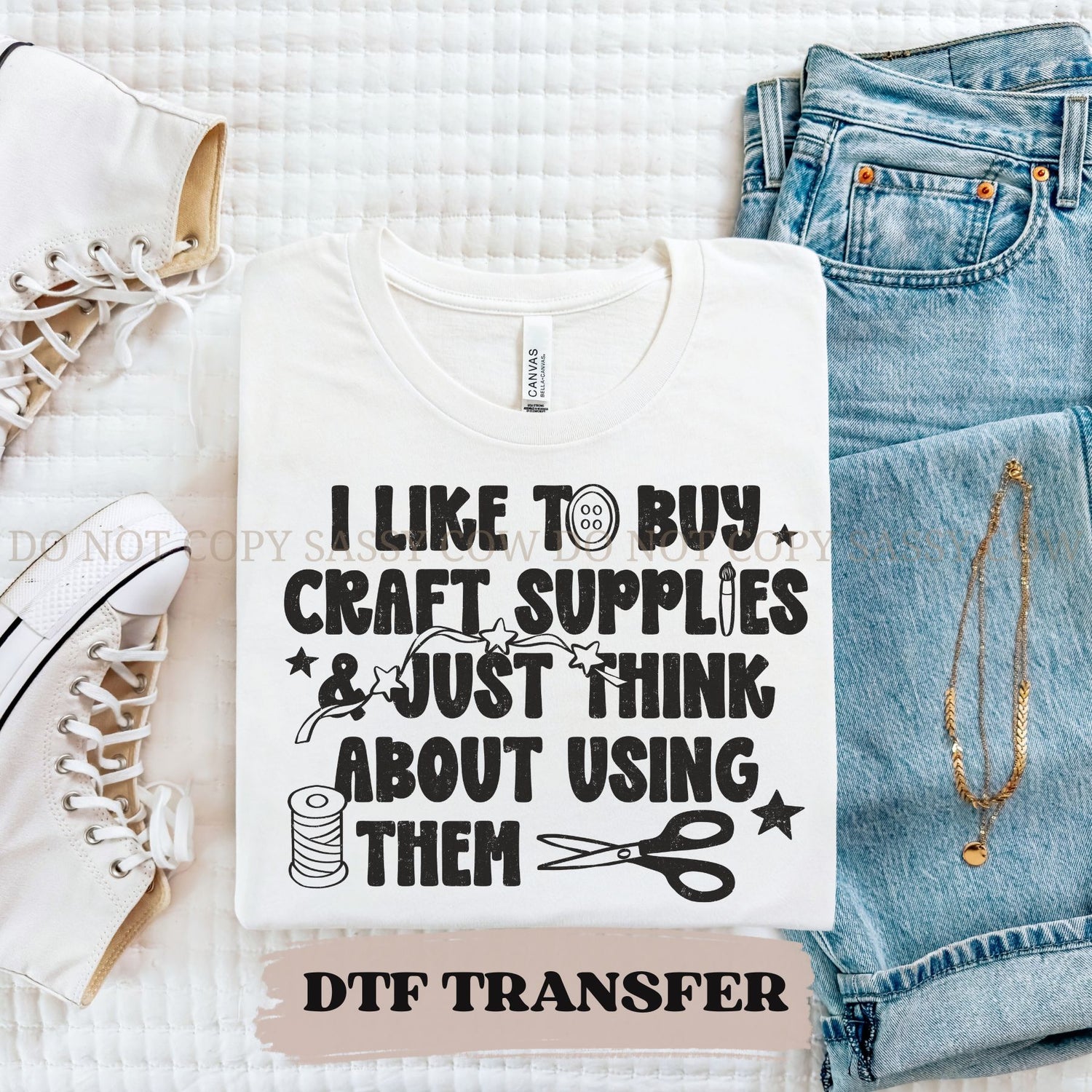 I LIKE TO BUY CRAFT SUPPLIES - DTF TRANSFER 039
