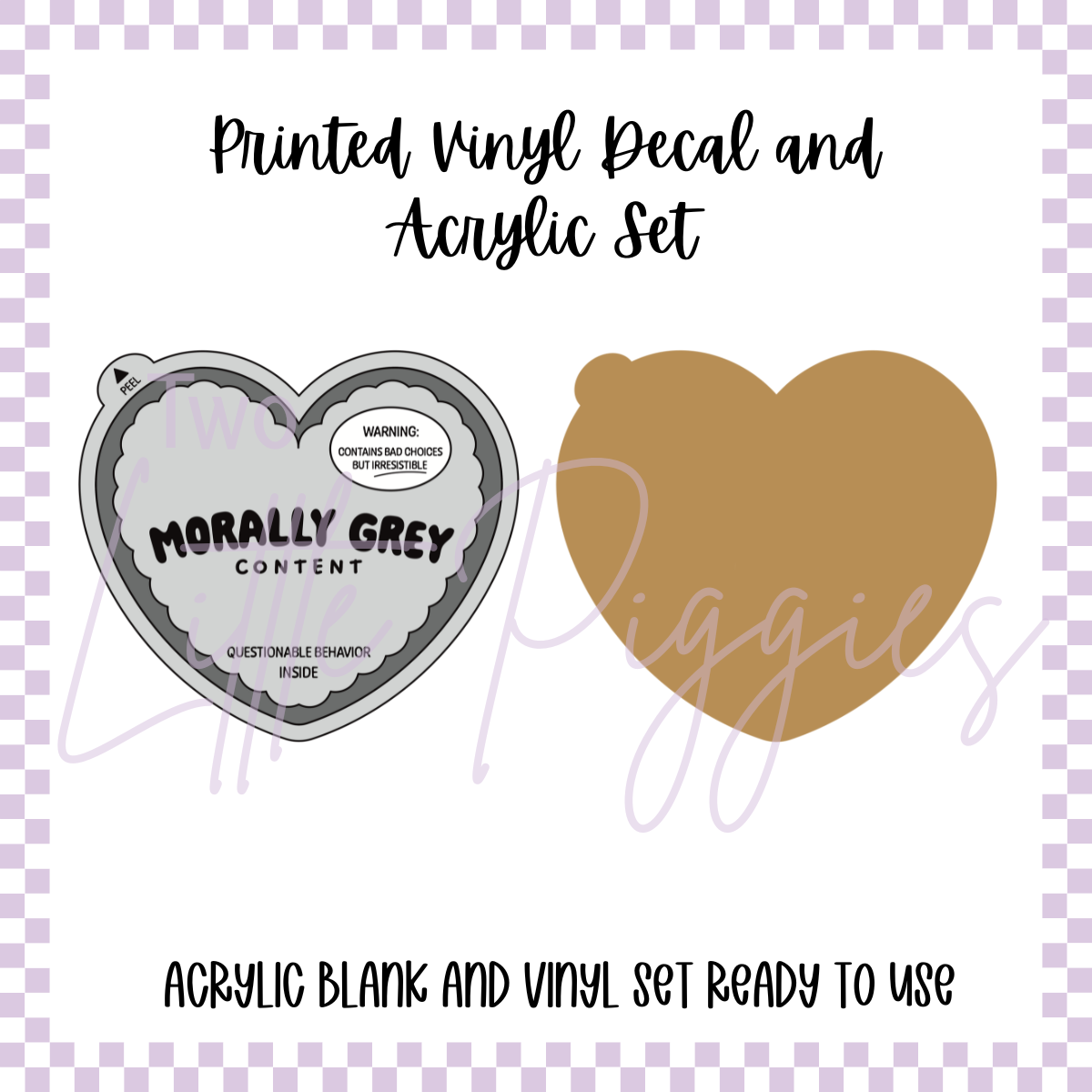 Printed Vinyl and Acrylic Set - Produce - Morally Grey