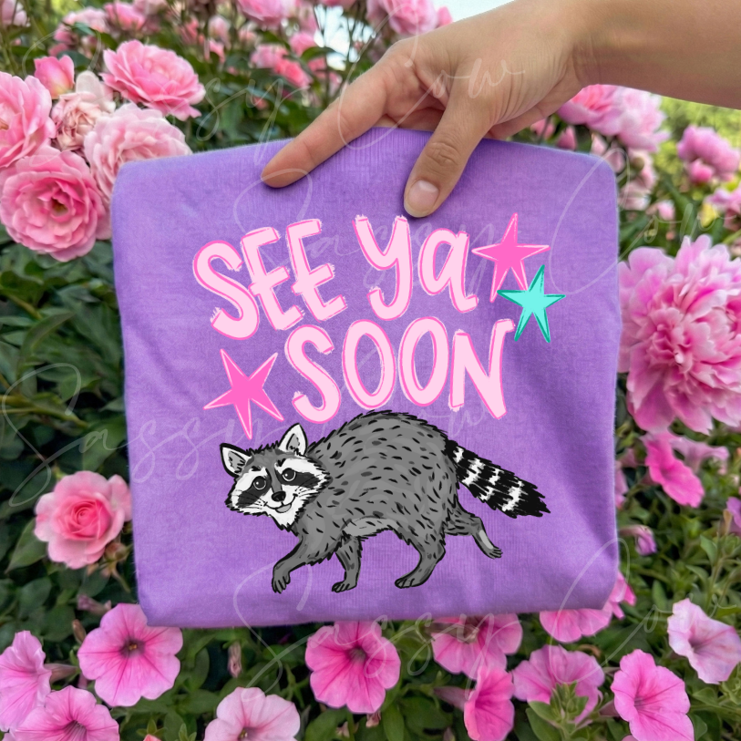 SEE YA SOON  TEE - 047