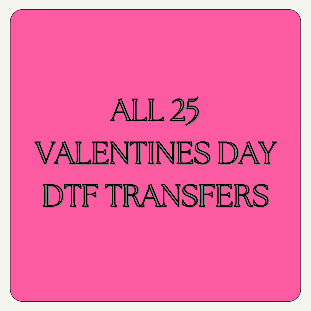 VALENTINES DTF Transfer BUNDLE