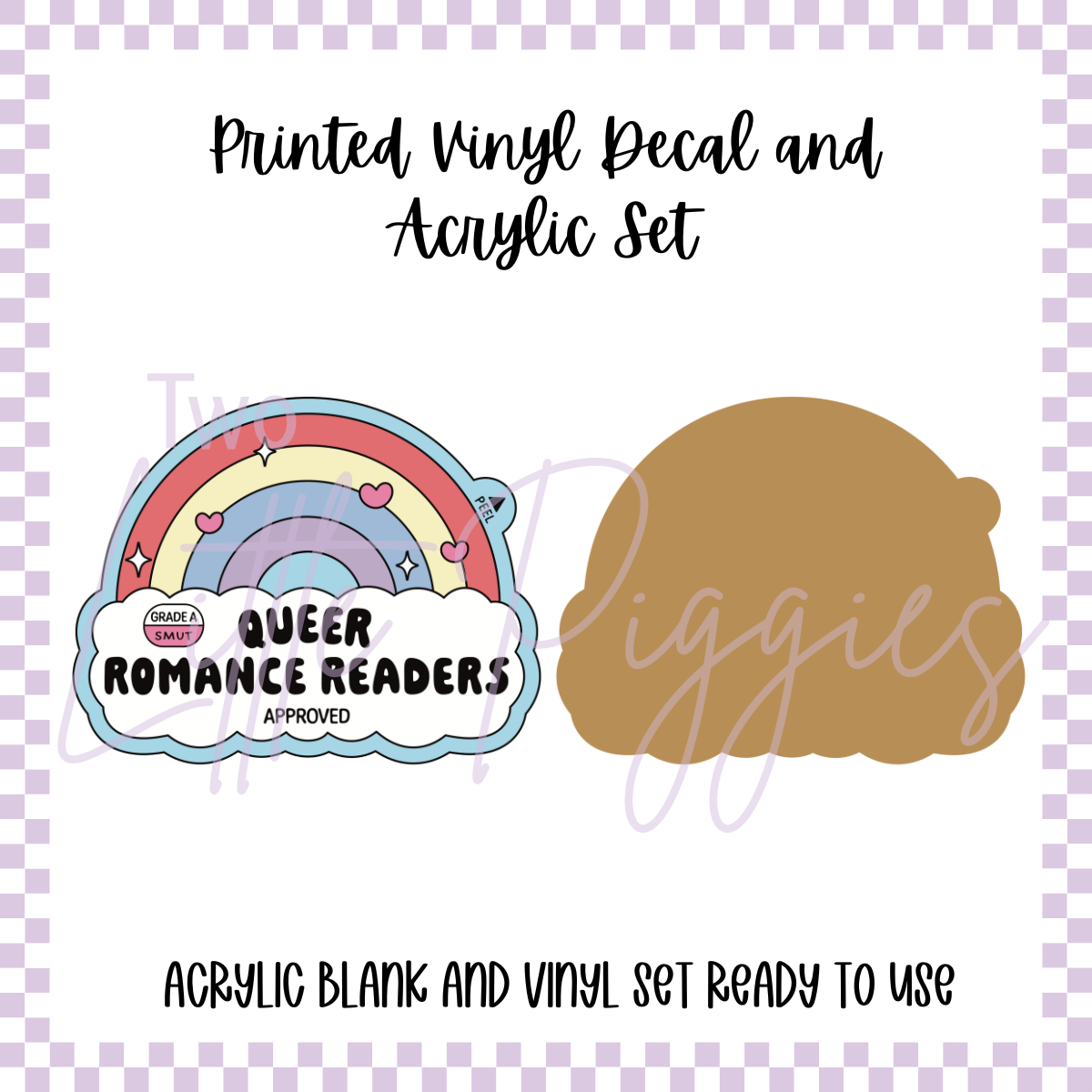 Printed Vinyl and Acrylic Set - Produce - Queer Romance Readers