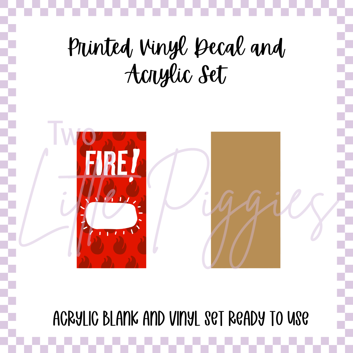 Printed Vinyl and Acrylic Set - Taco Bell Fire Sauce