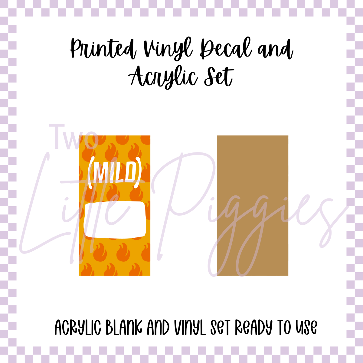 Printed Vinyl and Acrylic Set - Taco Bell Mild Sauce