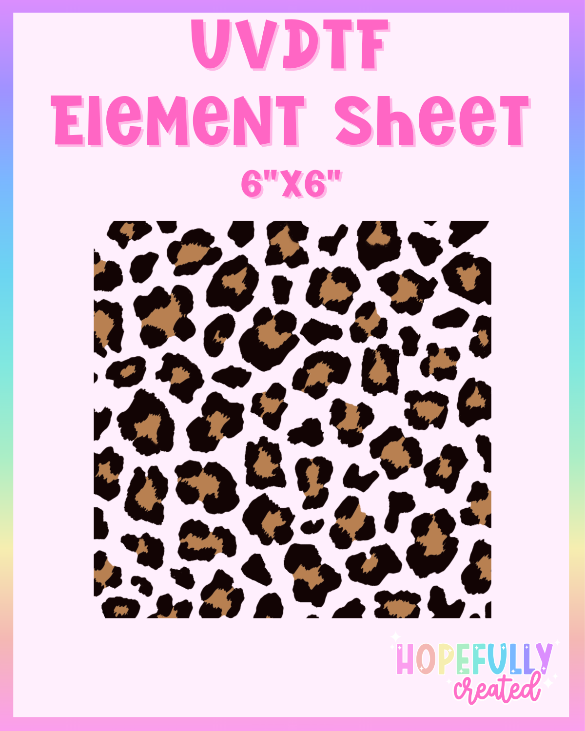 Leopard (6"x6") UVDTF Element Sheet
